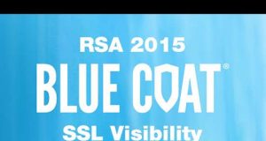 Blue coat ssl visibility at RSA 2015